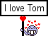 I love Tom